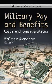 Book Cover for Military Pay and Benefits by Walter Avraham