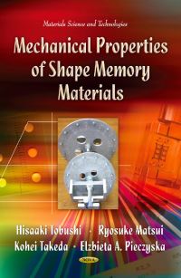 Book Cover for Mechanical Properties of Shape Memory Materials by Hisaaki Tobushi