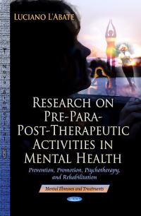 Book Cover for Research on Pre-Para-Post-Therapeutic Activities in Mental Health by Luciano LAbate