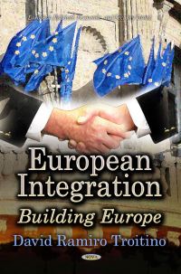 Book Cover for European Integration by David Ramiro Troitino