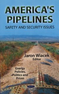 Book Cover for America's Pipelines by Jaron Wiacek