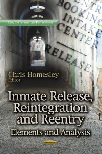 Book Cover for Inmate Release, Reintegration and Reentry by Chris Homesley