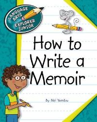 Book Cover for How to Write a Memoir by Nel Yomtov