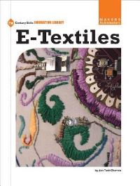 Book Cover for E-Textiles by Bakara Wintner