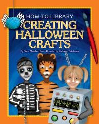 Book Cover for Creating Halloween Crafts by Dana Meachen Rau