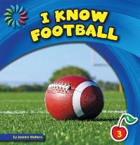 Book Cover for I Know Football by Joanne Mattern