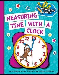 Book Cover for Measuring Time With a Clock by Beth Bence Reinke