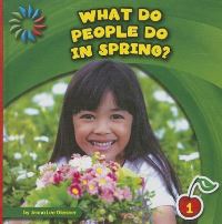 Book Cover for What Do People Do in Spring? by Jenna Lee Gleisner