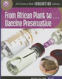 Book Cover for From African Plants to Vaccine Preservative by Nel Yomtov