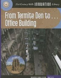 Book Cover for From Termite Den to Office Building by Nel Yomtov