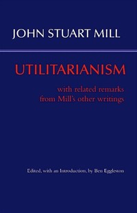 Book Cover for Utilitarianism by John Stuart Mill