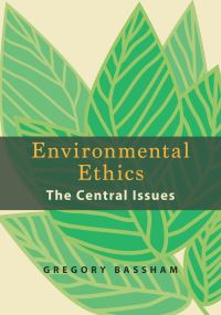Book Cover for Environmental Ethics by Gregory Bassham