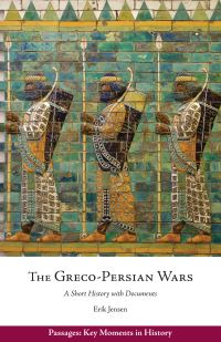 Book Cover for The Greco-Persian Wars by Erik Jensen