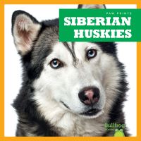 Book Cover for Siberian Huskies by Nadia Higgins