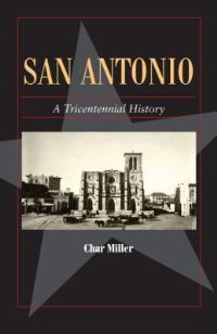 Book Cover for San Antonio by Char Miller