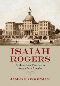 Book Cover for Isaiah Rogers by James F OGorman