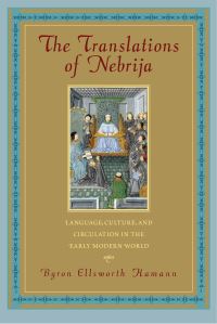 Book Cover for The Translations of Nebrija by Byron Ellsworth Hamann
