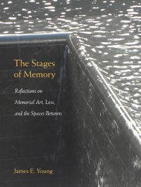 Book Cover for The Stages of Memory by James Edward Young