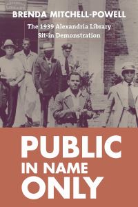 Book Cover for Public in Name Only by Brenda Mitchell-Powell