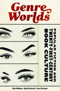 Book Cover for Genre Worlds by Kim Wilkins, Beth Driscoll, Lisa Fletcher