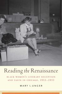 Book Cover for Reading the Renaissance by Mary I. Unger