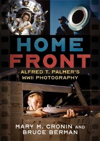 Book Cover for Home Front by Mary M Cronin, Bruce Berman, Alfred T Palmer