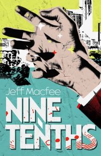 Book Cover for Nine Tenths by Jeff Macfee