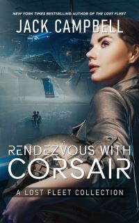 Book Cover for Rendezvous With Corsair by Jack Campbell
