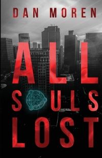 Book Cover for All Souls Lost by Dan Moren