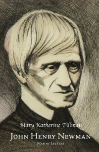 Book Cover for John Henry Newman by Mary Katherine Tillman