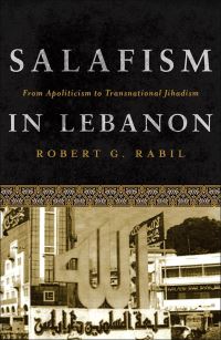 Book Cover for Salafism in Lebanon by Robert G Rabil