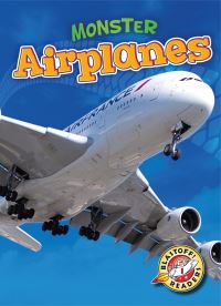 Book Cover for Monster Airplanes by Chris Bowman
