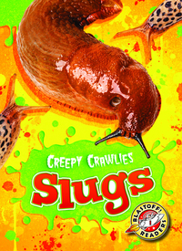 Book Cover for Slugs by Megan BorgertSpaniol