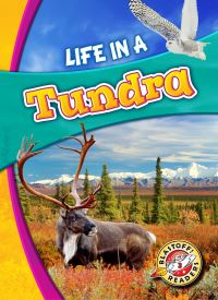 Book Cover for Life in a Tundra by Kari Schuetz