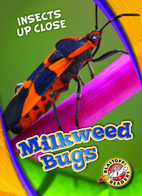 Book Cover for Milkweed Bugs by Patrick Perish
