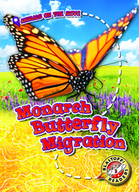 Book Cover for Monarch Butterfly Migration by Kari Schuetz