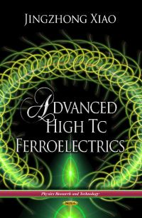 Book Cover for Advanced High Tc Ferroelectrics by Jingzhong Xiao