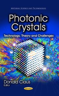 Book Cover for Photonic Crystals. Technology, Theory, and Challenges by Donald Claus