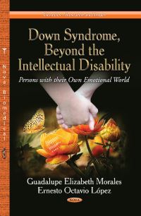 Book Cover for Down Syndrome, Beyond the Intellectual Disability by Guadalupe Elizabeth Morales, Ernesto Octavio López Ramírez