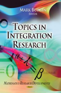 Book Cover for Topics in Integration Research by M S Burgin
