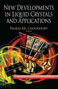 Book Cover for New Developments in Liquid Crystals and Applications by P K Choudhury
