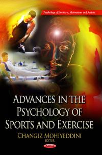 Book Cover for Advances in the Psychology of Sports and Exercise by Changiz Mohiyeddini