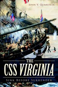 Book Cover for The CSS Virginia by John V Quarstein