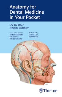 Book Cover for Anatomy for Dental Medicine in Your Pocket by Michael Schünke, Erik Schulte, Udo Schumacher