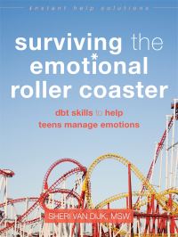 Book Cover for Surviving the Emotional Roller Coaster by Sheri Van Dijk