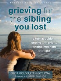 Book Cover for Grieving for the Sibling You Lost by Erica Goldblatt Hyatt