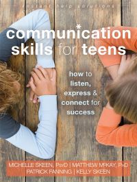 Book Cover for Communication Skills for Teens by Michelle Skeen