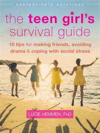 Book Cover for The Teen Girl's Survival Guide by Lucie Hemmen