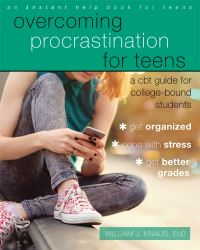 Book Cover for Overcoming Procrastination for Teens by William J Knaus