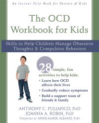 Book Cover for The OCD Workbook for Kids by Anthony C Puliafico, Joanna A Robin
